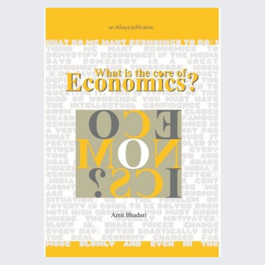 What is the Core of Economics?