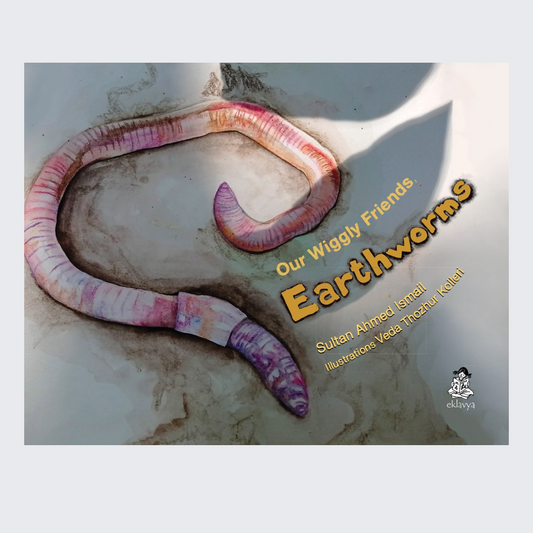 Our Wiggly Friends, Earthworms