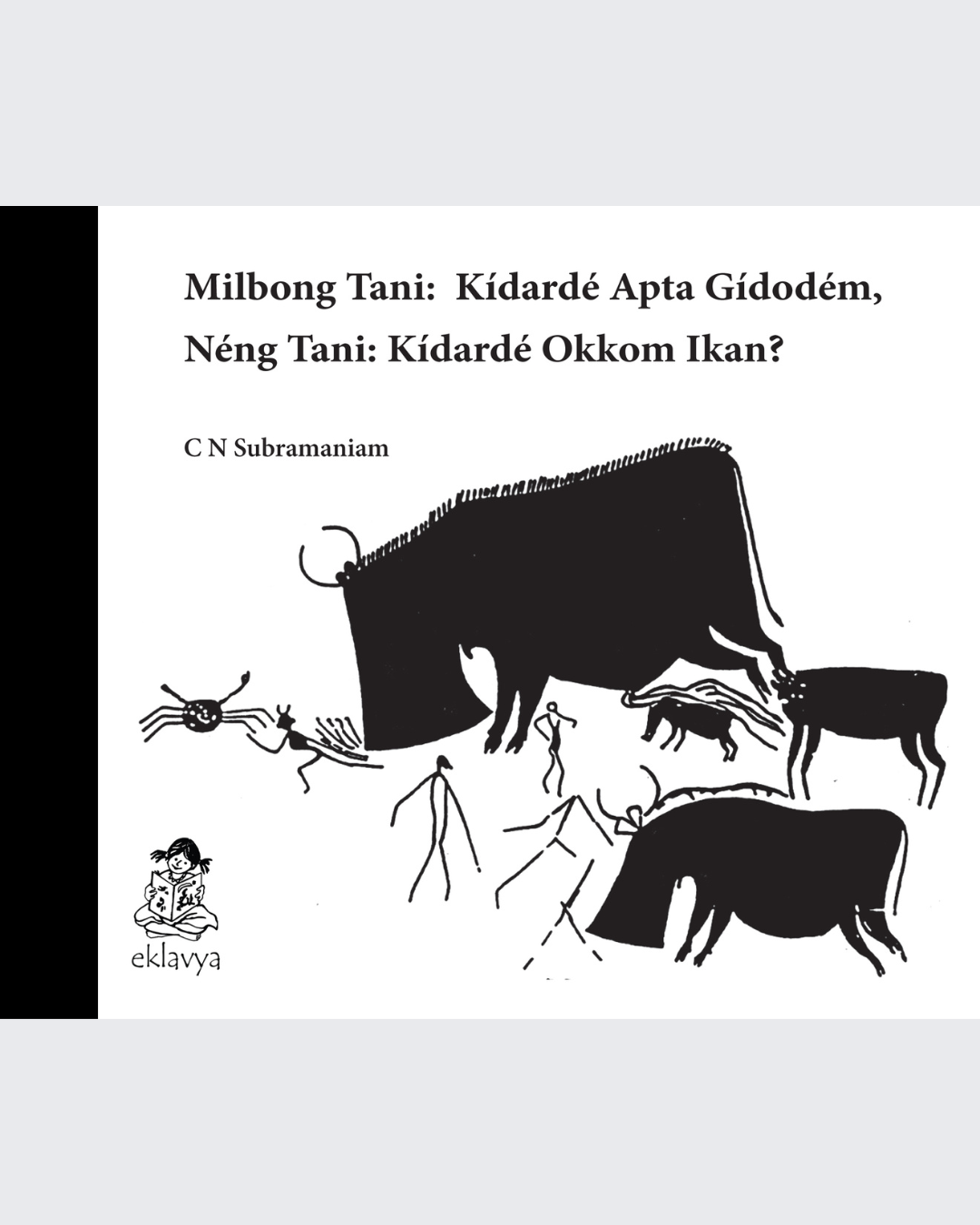 While the men went hunting, what did the women do? (Mising)