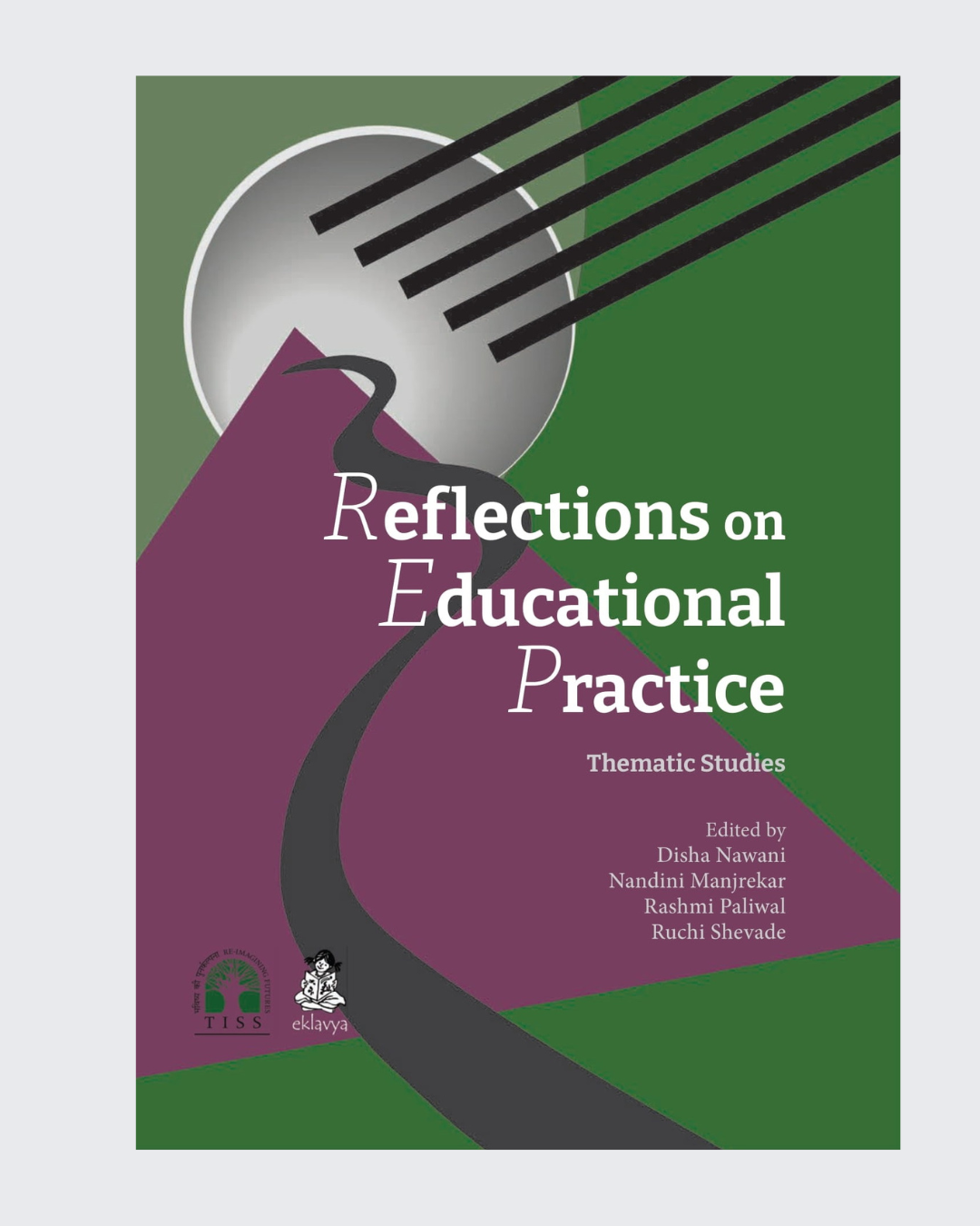 Reflections on Educational Practice -Thematic Studies
