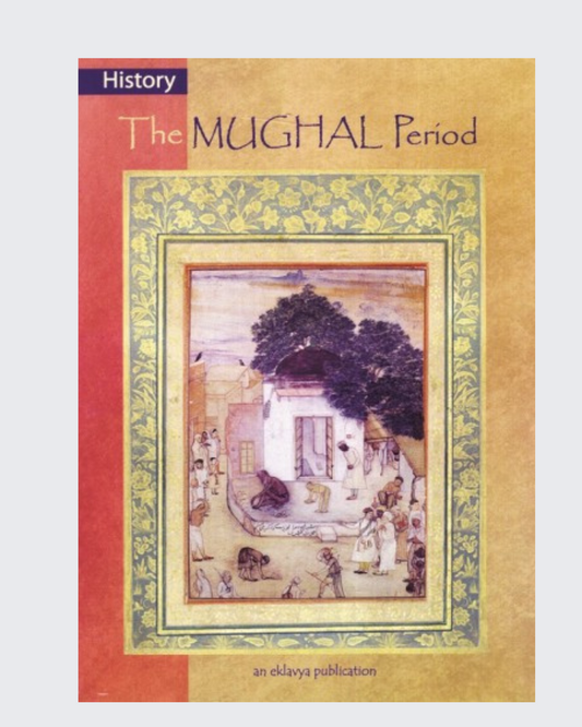 History - The Mughal Period