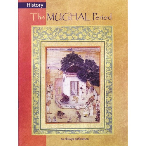 History - The Mughal Period