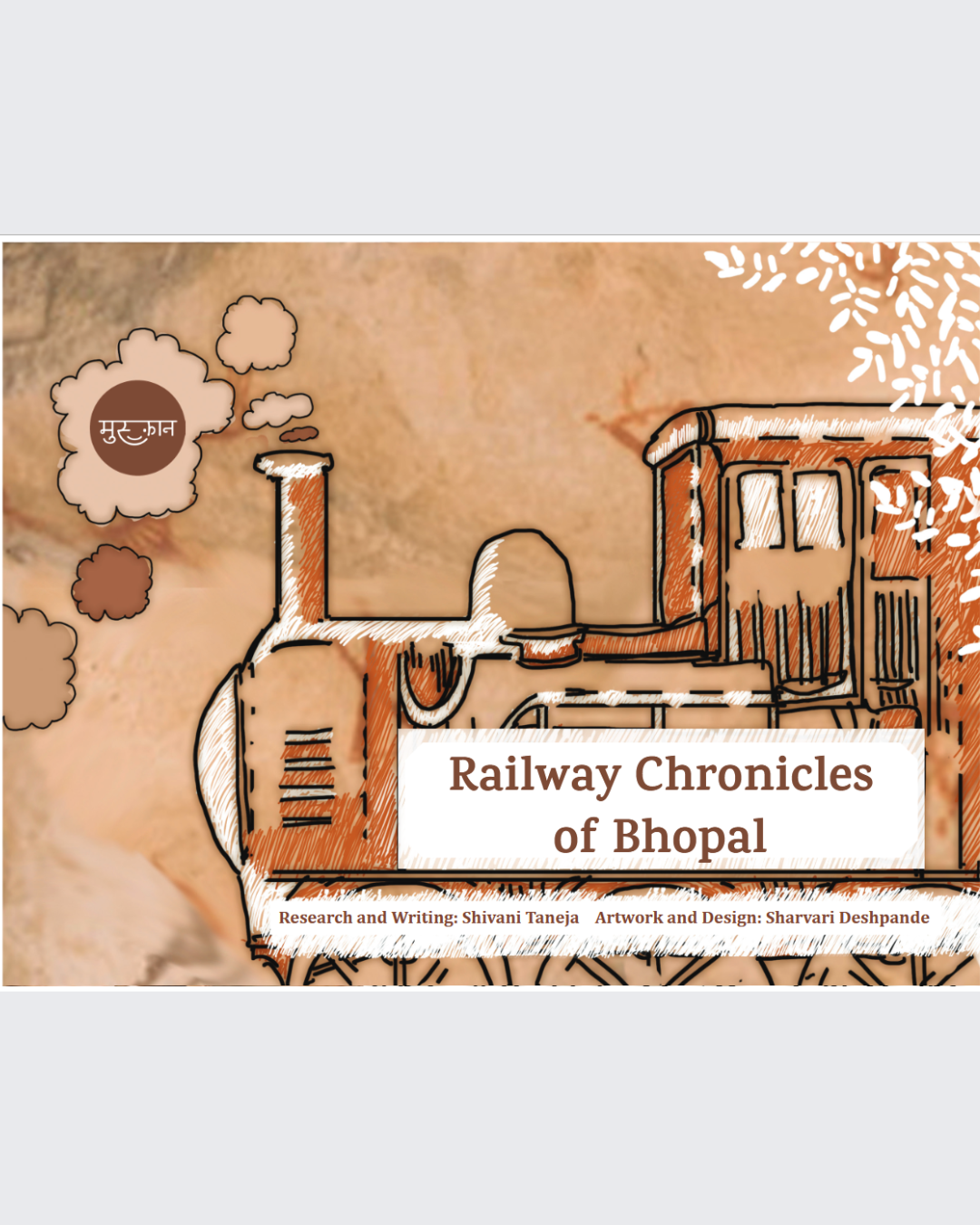 Railway Chronicles of Bhopal
