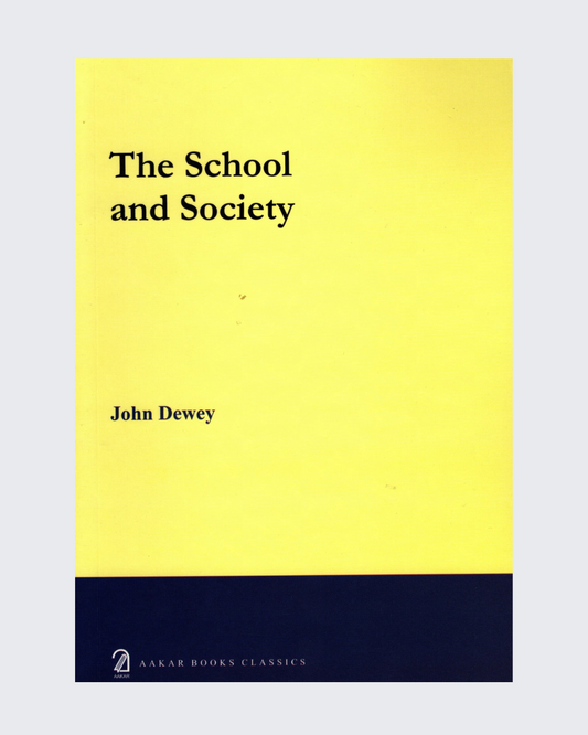 The School and Society