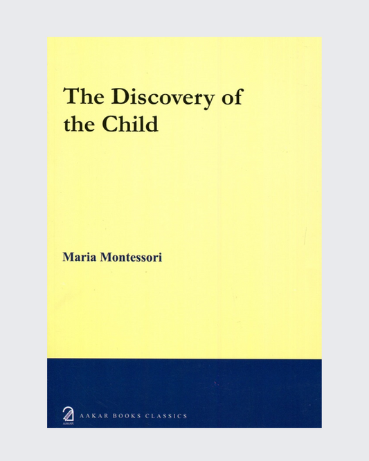 The Discovery of the Child