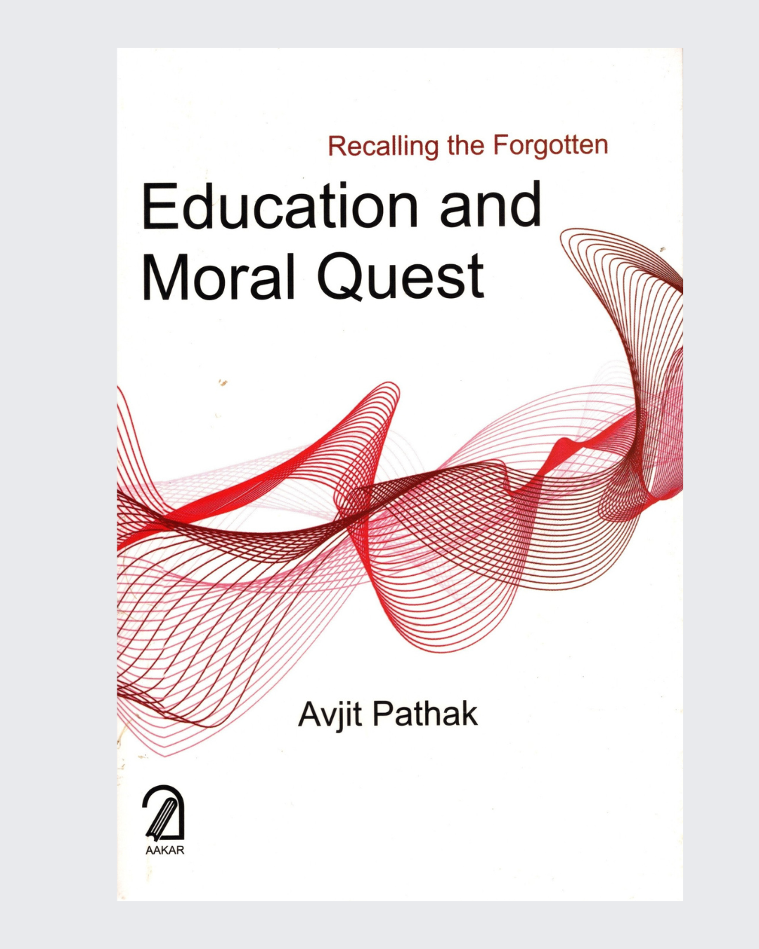 Education and Moral Quest