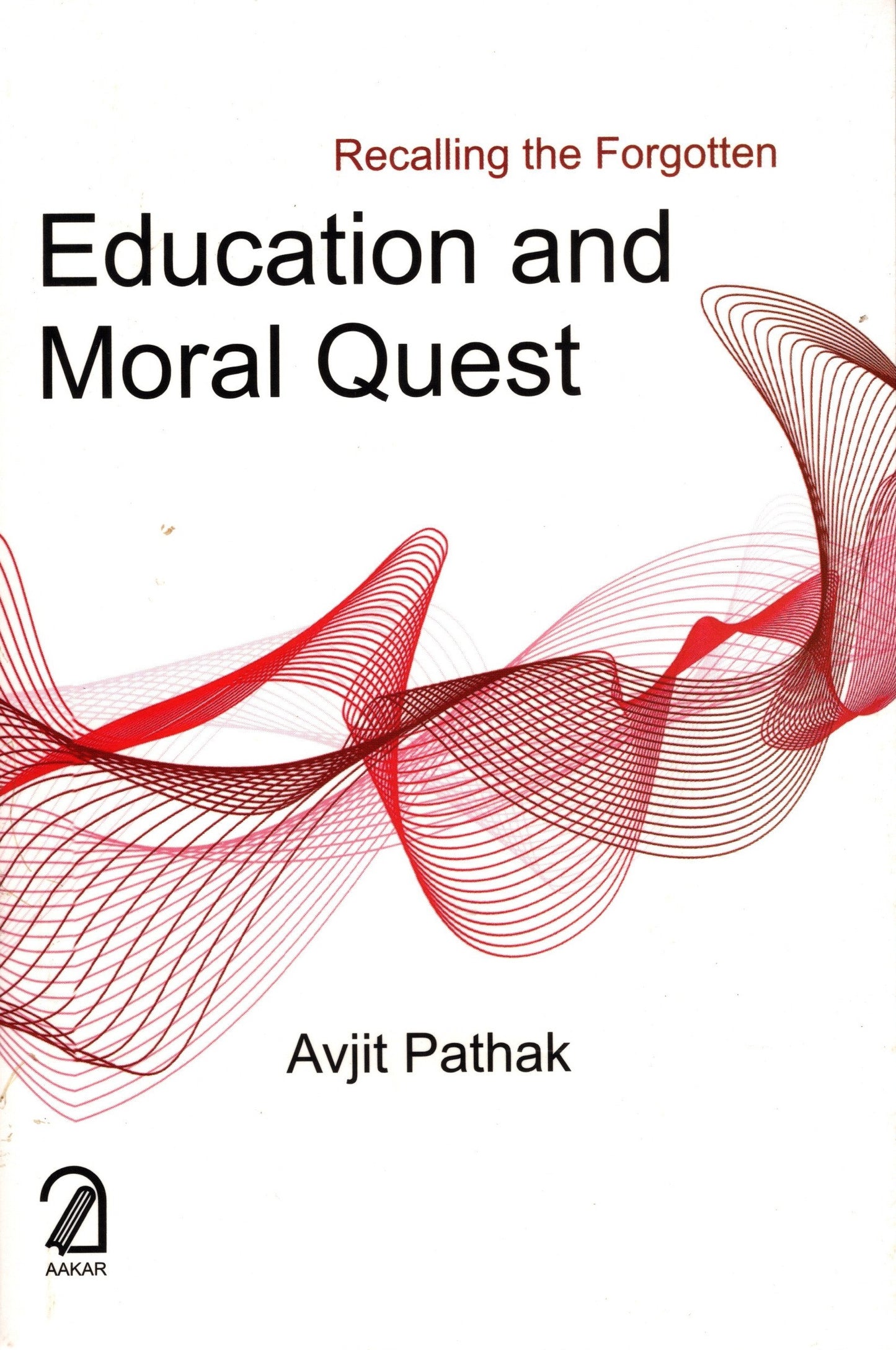 Education and Moral Quest