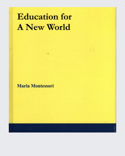 Education for  A New World