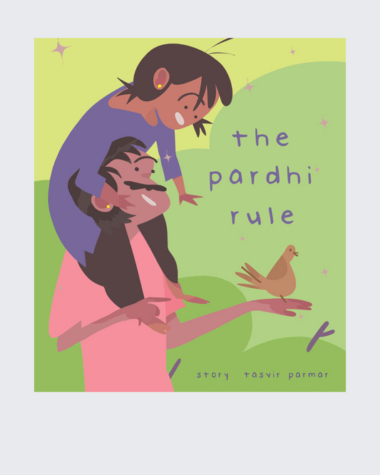 The Pardhi Rule