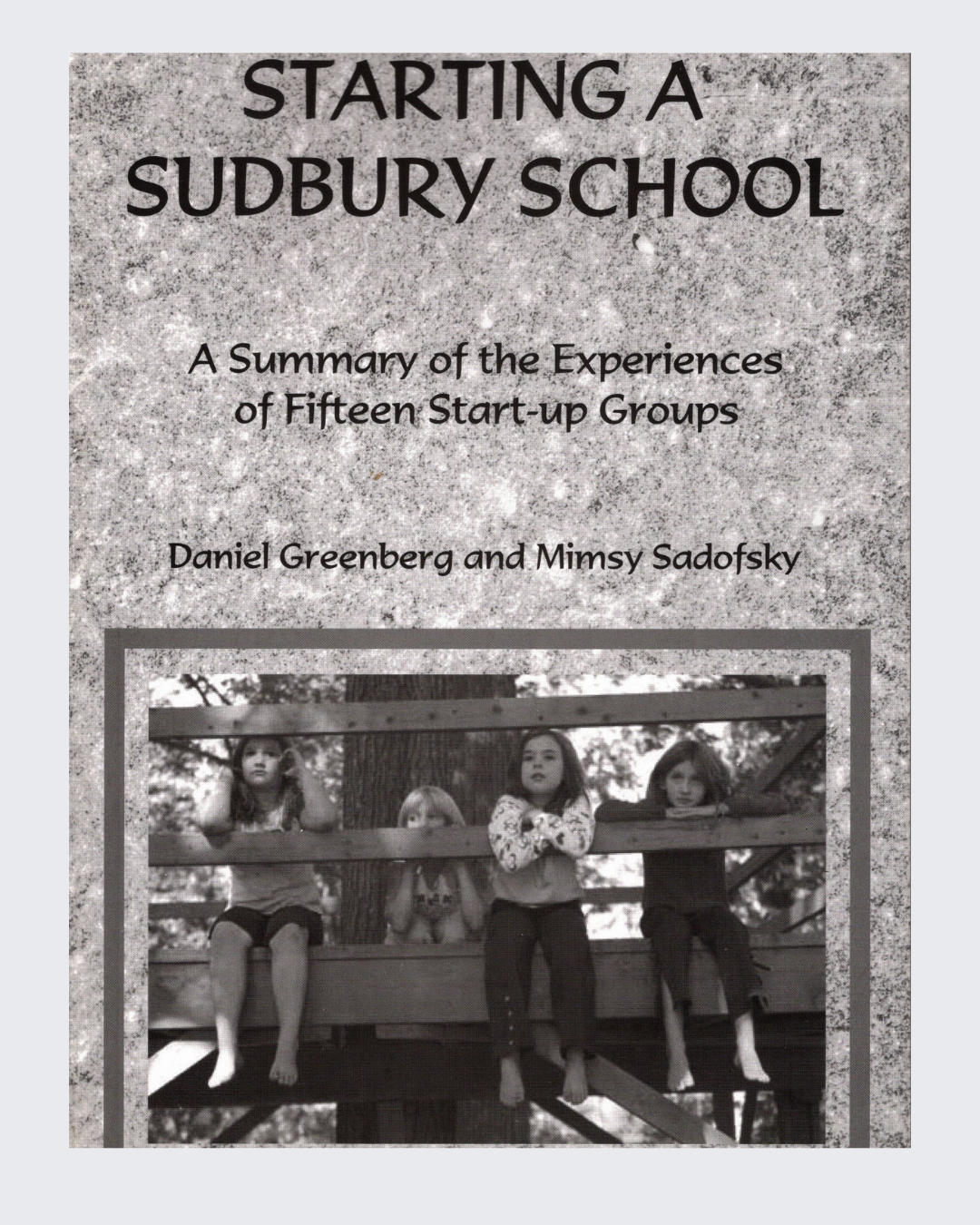 Starting a Sudbury School