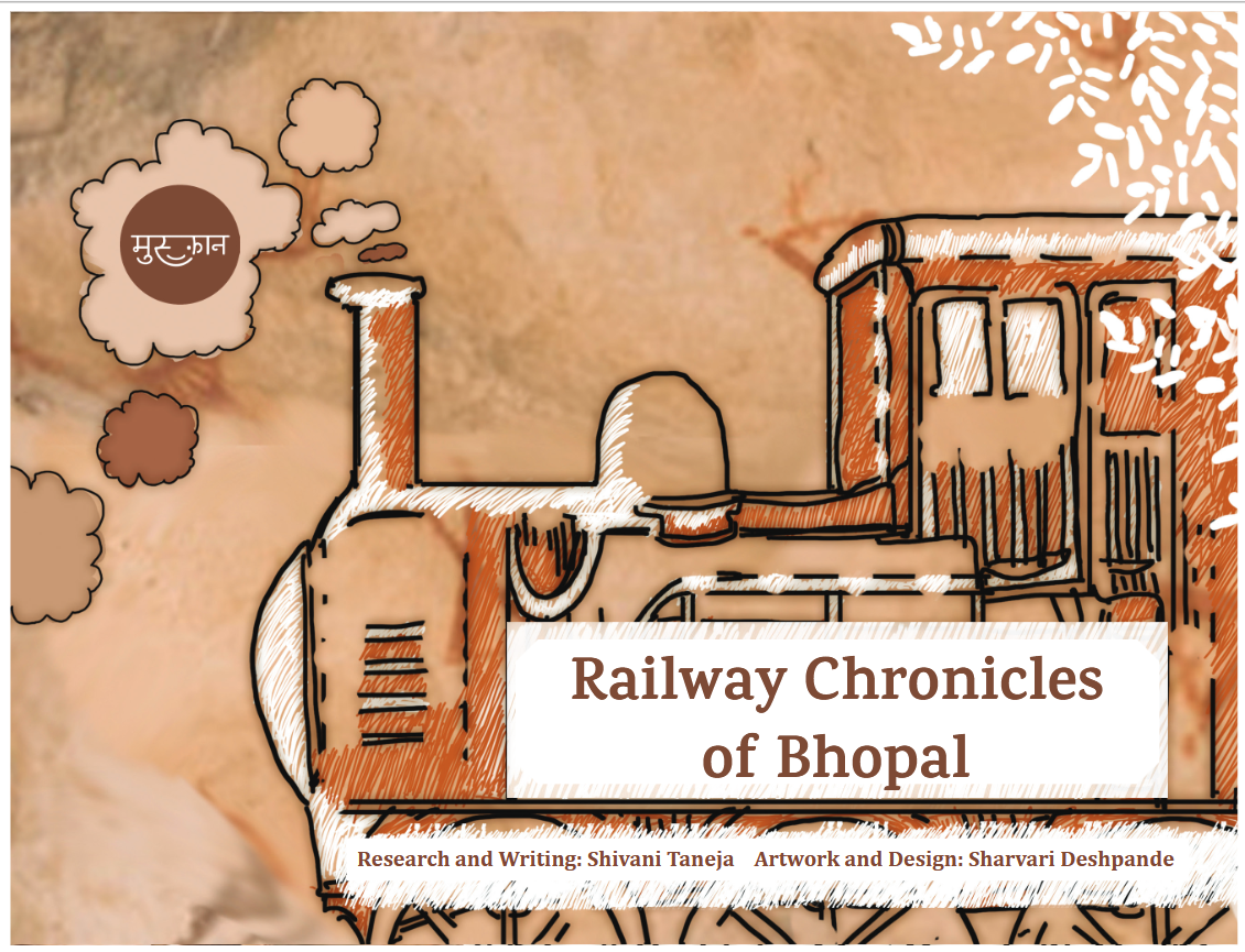 Railway Chronicles of Bhopal