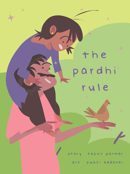 The Pardhi Rule