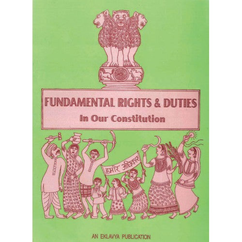 Fundamental Rights and Duties in our Constitution