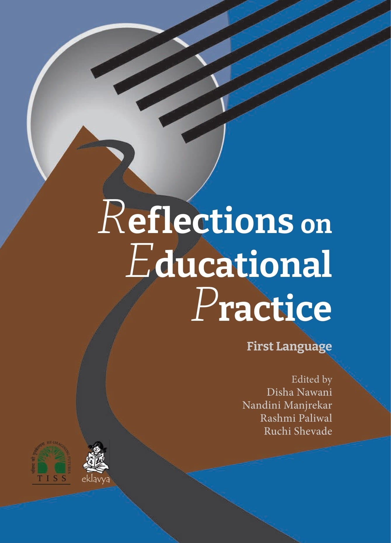 Reflections on Educational Practice -First language