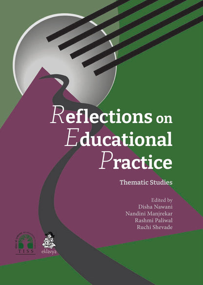 Reflections on Educational Practice -Thematic Studies