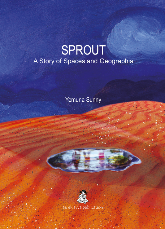 SPROUT: A Story of Spaces and Geographia